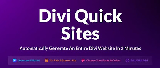 Effortlessly create a stunning website with Divi Quick Sites, a tool that combines AI and ready-to-use templates for rapid website development.